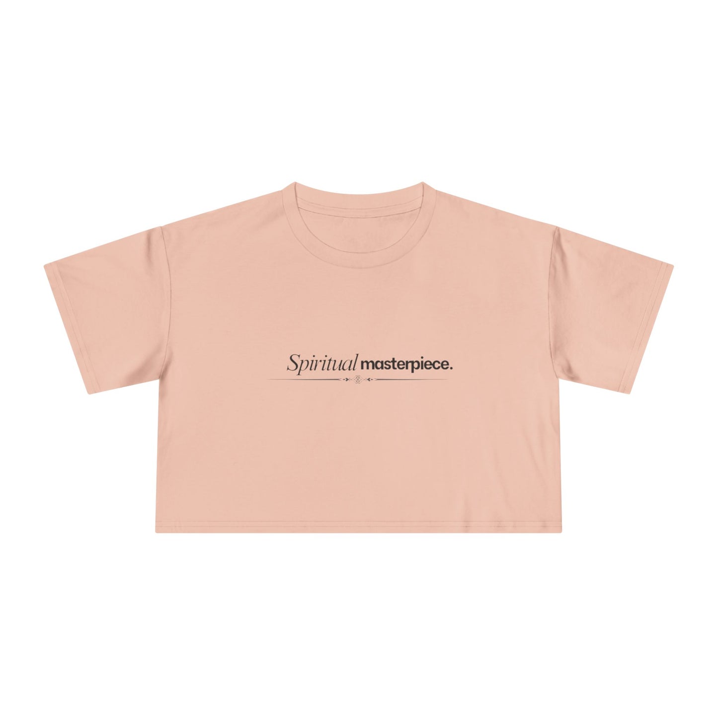 "Spiritual Masterpiece." Crop Tee — Inspirational, Intentional Women's Shirt