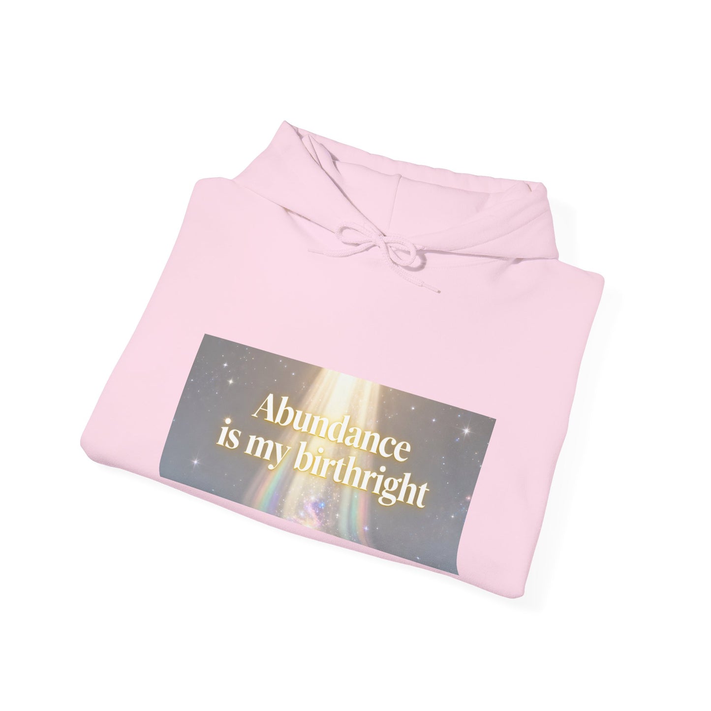 Abundance Is My Birthright Hoodie — Spiritual Affirmation Graphic Hoodie