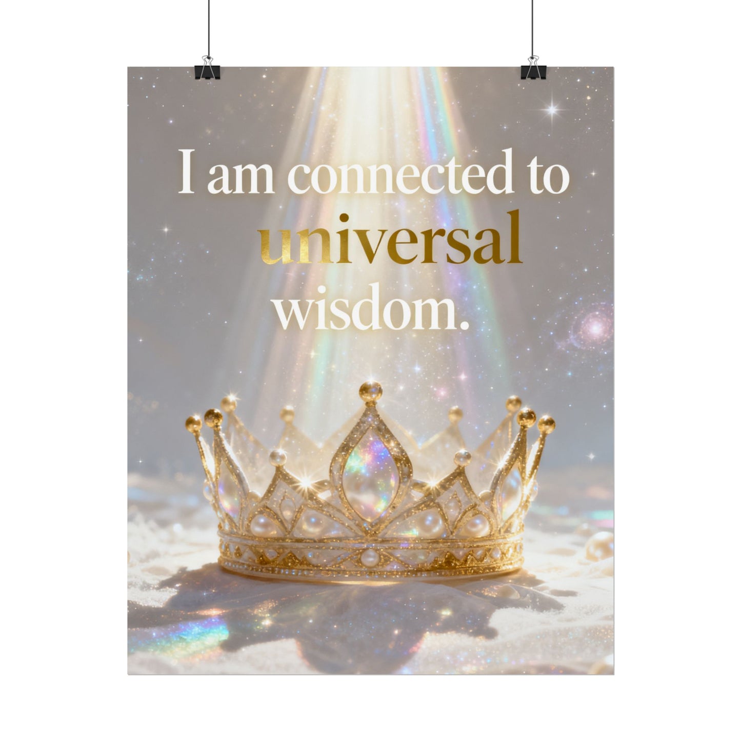 Rolled Poster — "I Am Connected to Universal Wisdom" Inspirational Wall Art