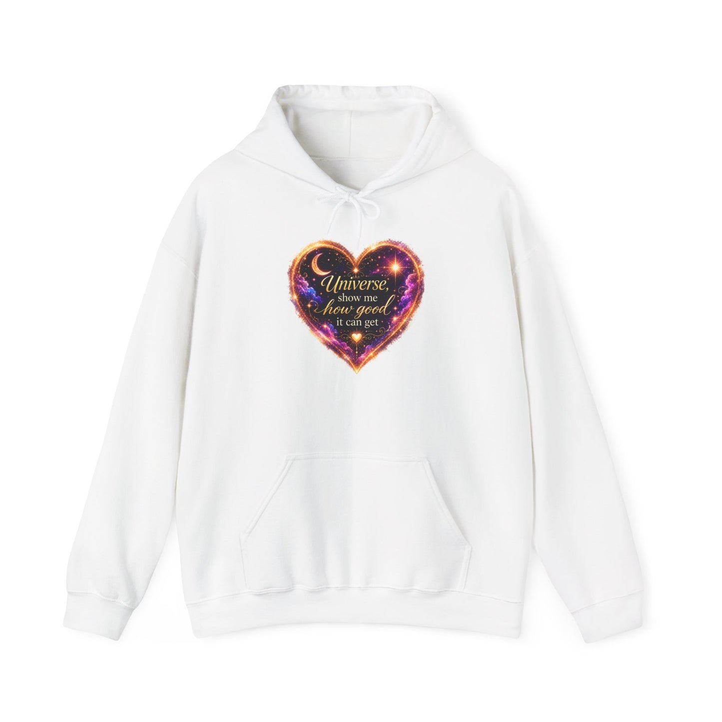 Heart Galaxy Graphic Hoodie — "Universe, show me how good it can get"