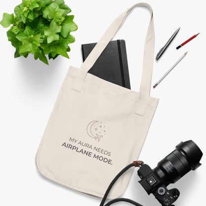 Organic Canvas Tote — “My Aura Needs Airplane Mode” Natural Eco Shopper
