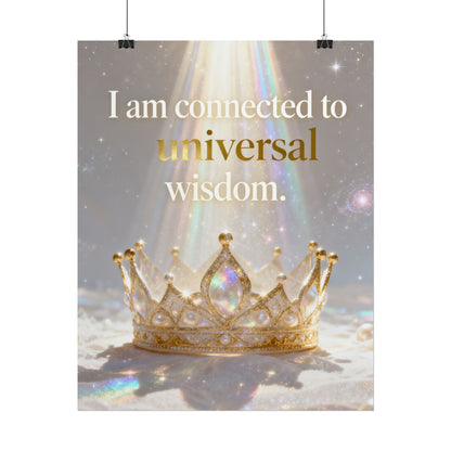 Rolled Poster — "I Am Connected to Universal Wisdom" Inspirational Wall Art