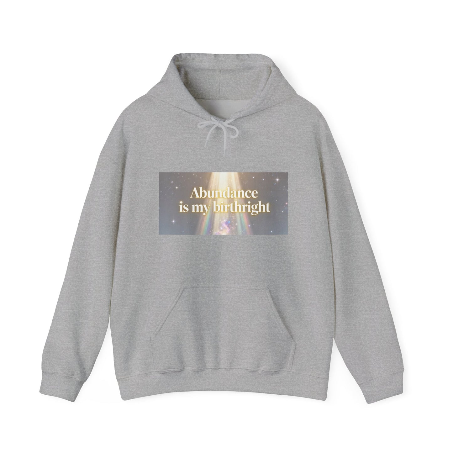 Abundance Is My Birthright Hoodie — Spiritual Affirmation Graphic Hoodie
