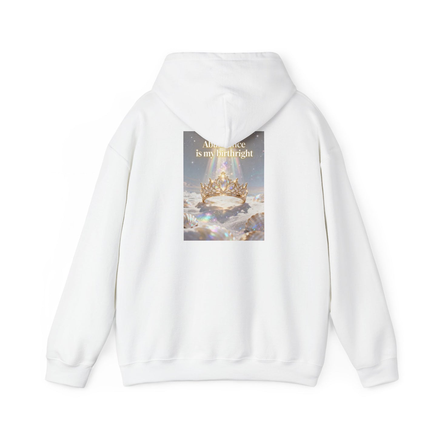 Abundance Is My Birthright Hoodie — Spiritual Affirmation Graphic Hoodie