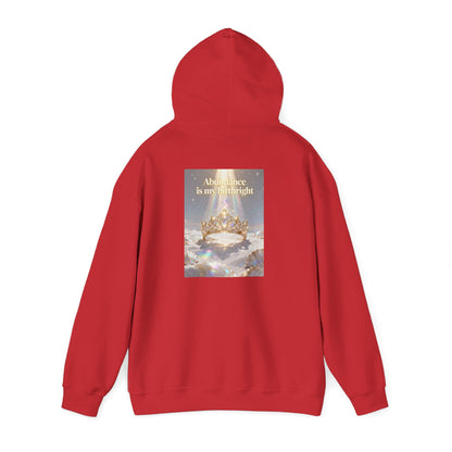 Abundance Is My Birthright Hoodie — Spiritual Affirmation Graphic Hoodie