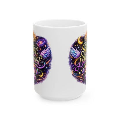 Stay Blessed Mug - Celestial Wings Inspirational Ceramic Coffee Cup (11oz & 15oz)