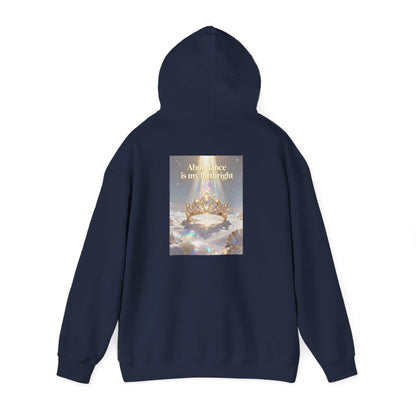 Abundance Is My Birthright Hoodie — Spiritual Affirmation Graphic Hoodie
