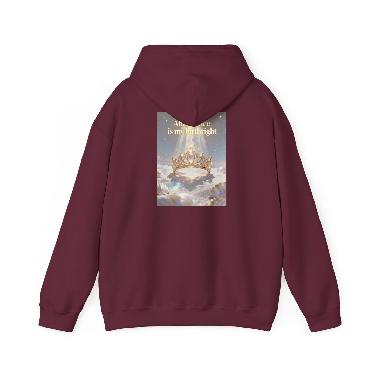 Abundance Is My Birthright Hoodie — Spiritual Affirmation Graphic Hoodie