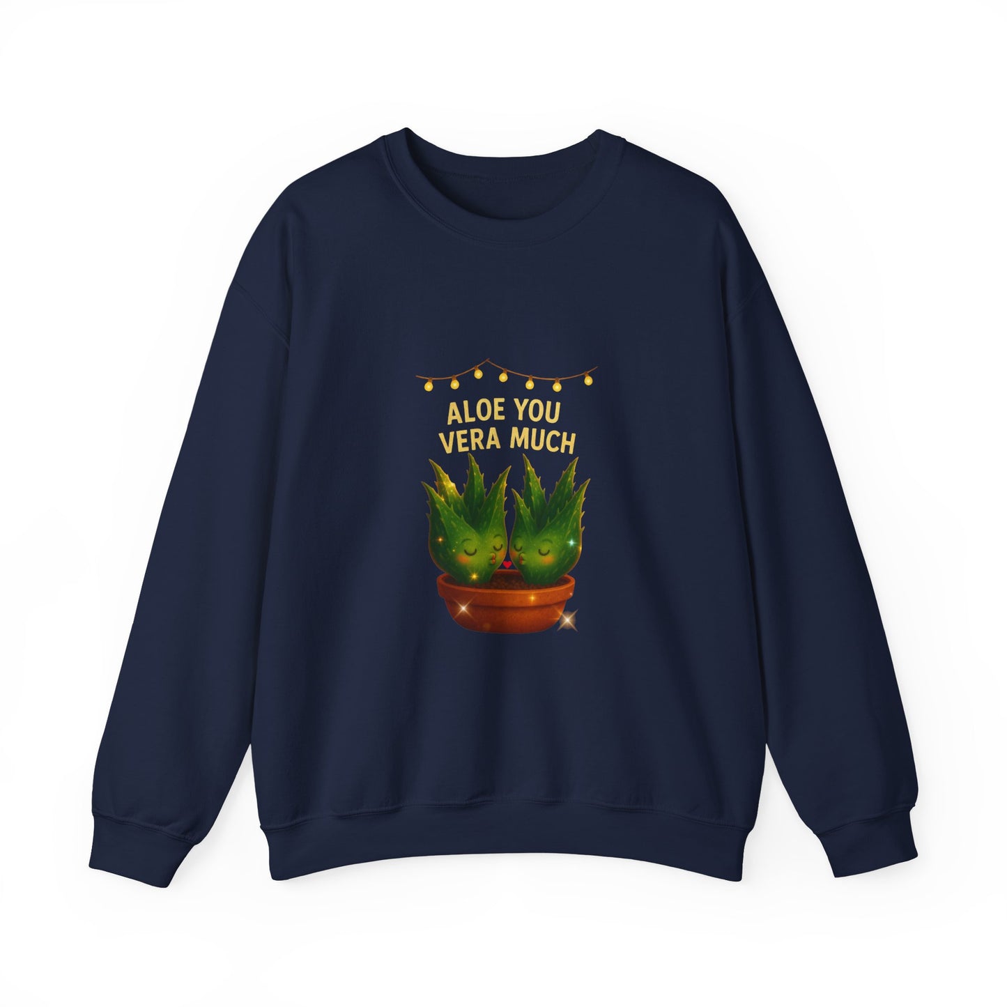 "Aloe You Vera Much" Sweatshirt — Cute Potted Succulent Crewneck Gift
