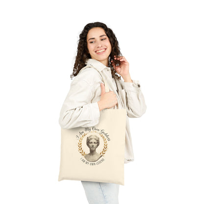 "I Am my own Goddess. I Am my own legend" - Cotton Canvas Tote Bag