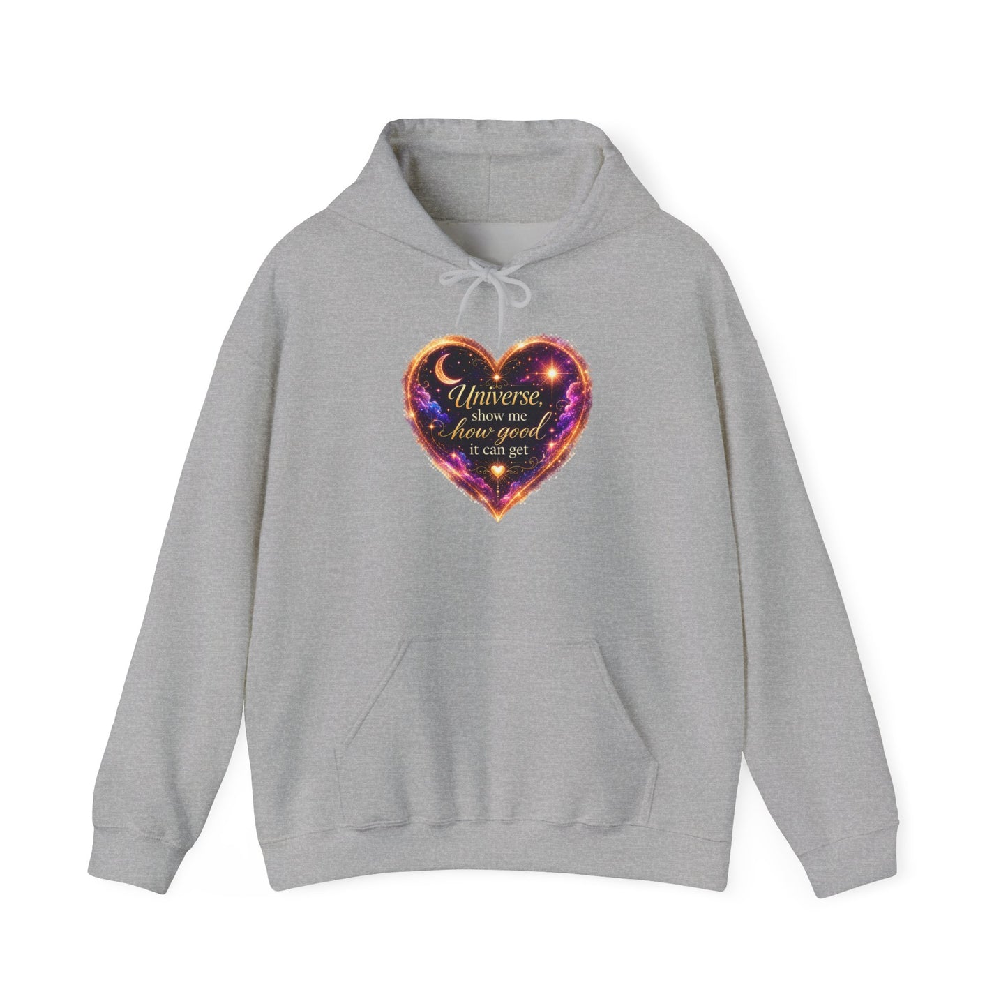 Heart Galaxy Graphic Hoodie — "Universe, show me how good it can get"