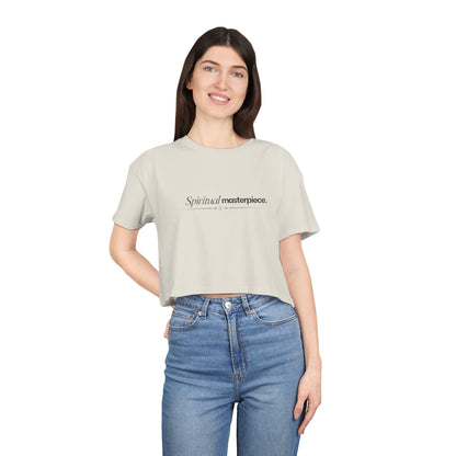 "Spiritual Masterpiece." Crop Tee — Inspirational, Intentional Women's Shirt