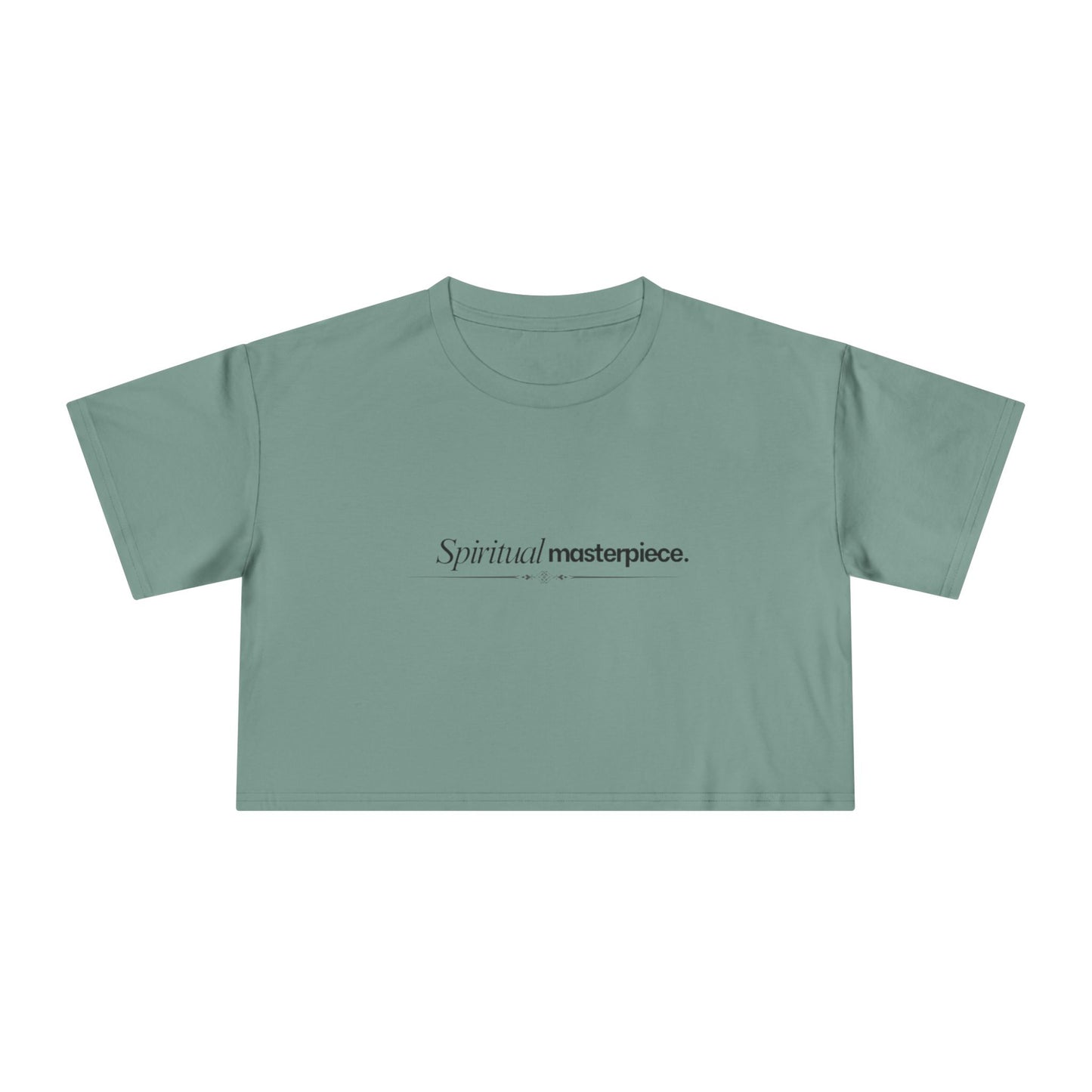 "Spiritual Masterpiece." Crop Tee — Inspirational, Intentional Women's Shirt