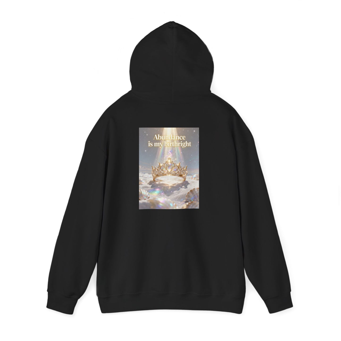 Abundance Is My Birthright Hoodie — Spiritual Affirmation Graphic Hoodie