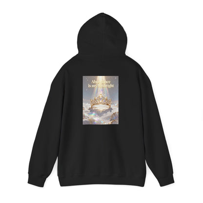 Abundance Is My Birthright Hoodie — Spiritual Affirmation Graphic Hoodie