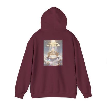 Abundance Is My Birthright Hoodie — Spiritual Affirmation Graphic Hoodie