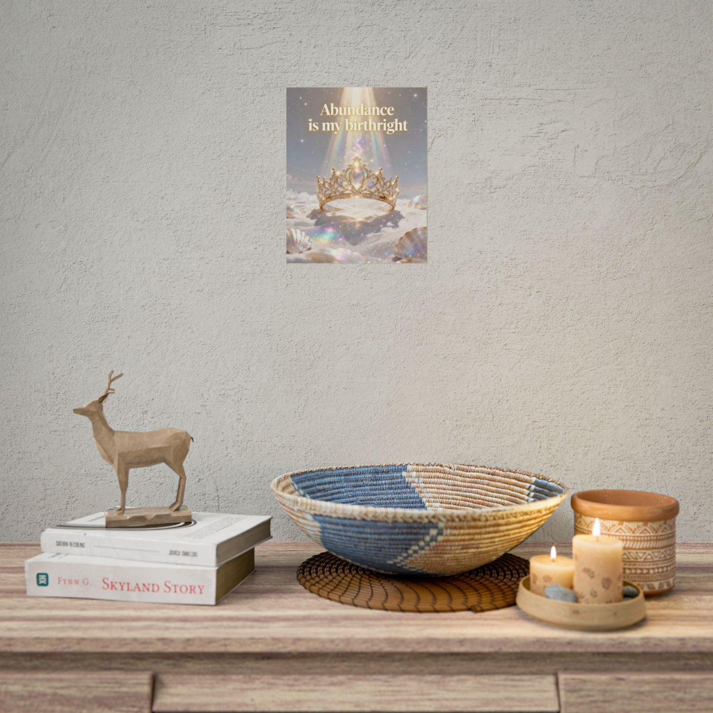 "Abundance Is My Birthright" Inspirational Crown Wall Art — Rolled Poster