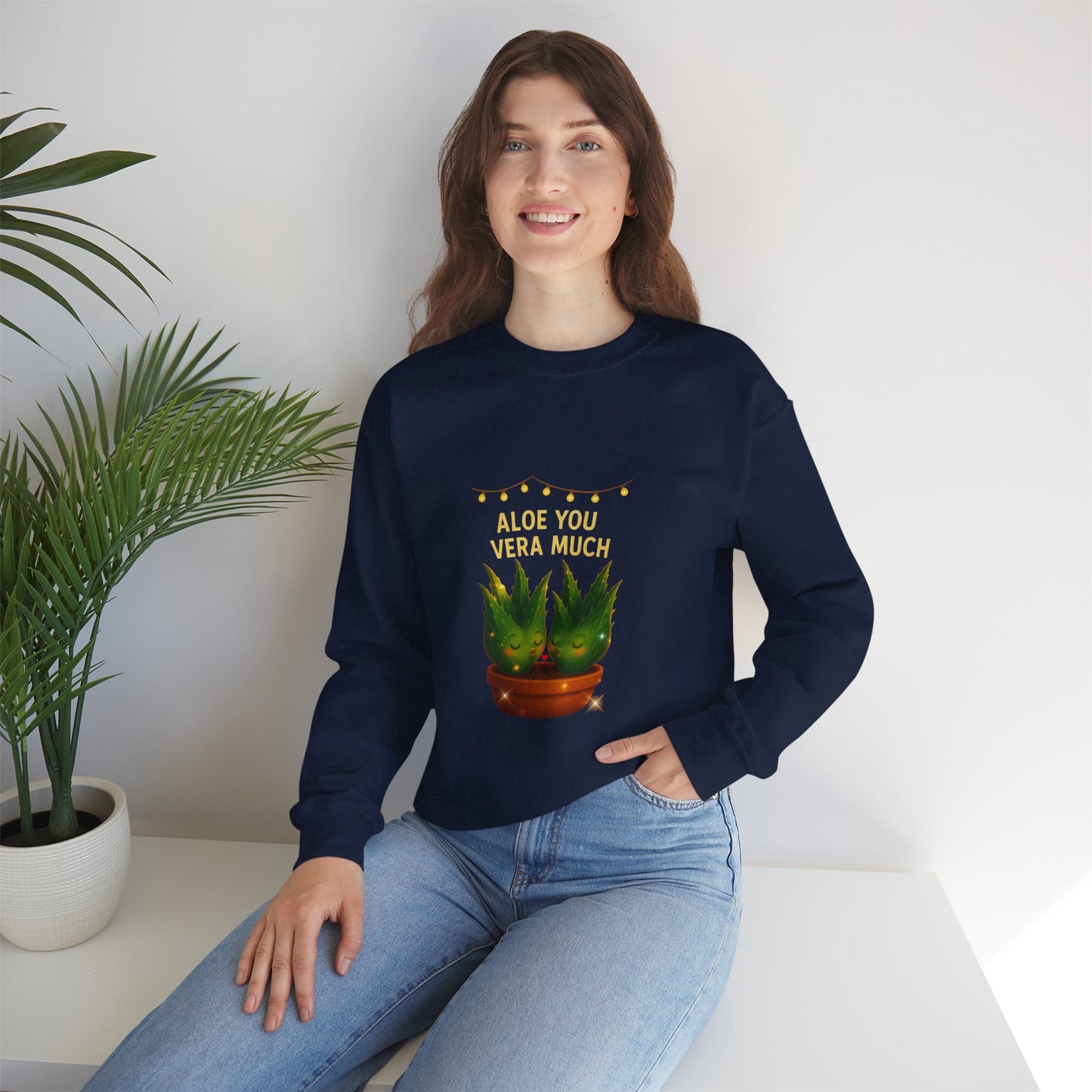 "Aloe You Vera Much" Sweatshirt — Cute Potted Succulent Crewneck Gift