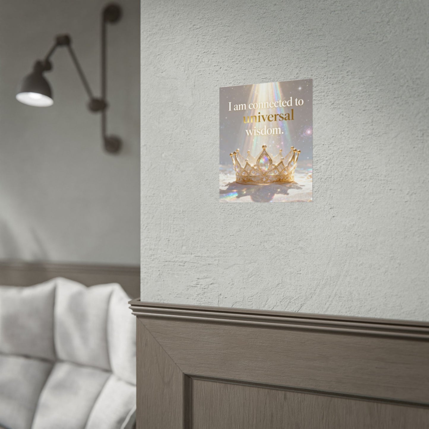 Rolled Poster — "I Am Connected to Universal Wisdom" Inspirational Wall Art