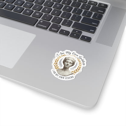 Kiss-Cut Sticker — "I am my own Goddess. I am my own legend."