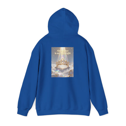 Abundance Is My Birthright Hoodie — Spiritual Affirmation Graphic Hoodie