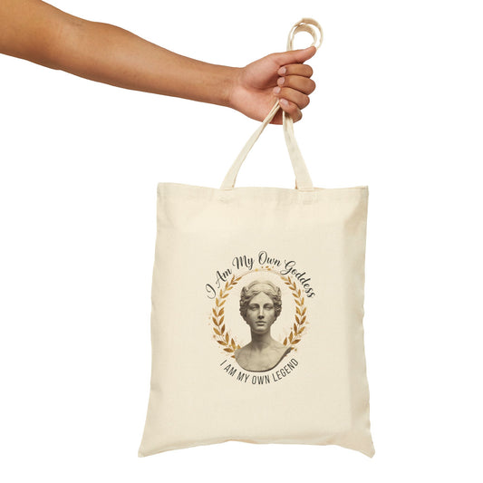"I Am my own Goddess. I Am my own legend" - Cotton Canvas Tote Bag
