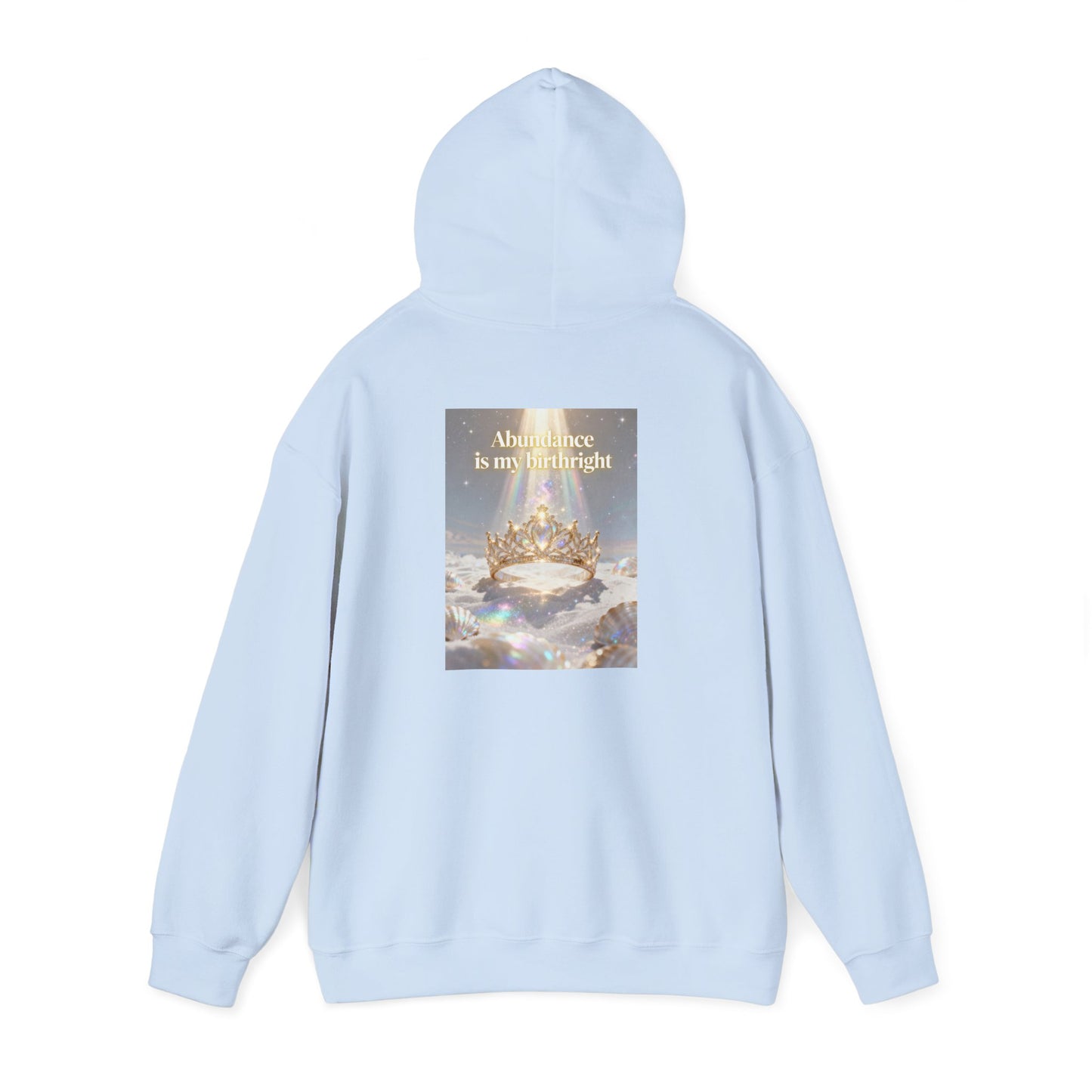 Abundance Is My Birthright Hoodie — Spiritual Affirmation Graphic Hoodie