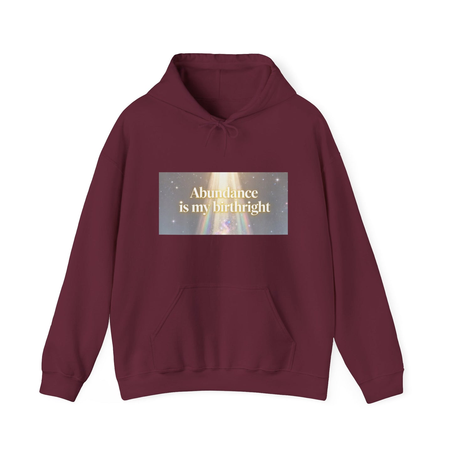 Abundance Is My Birthright Hoodie — Spiritual Affirmation Graphic Hoodie