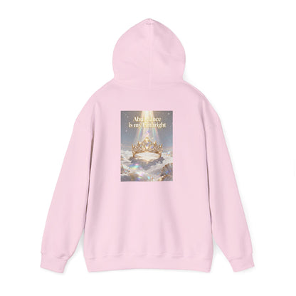 Abundance Is My Birthright Hoodie — Spiritual Affirmation Graphic Hoodie