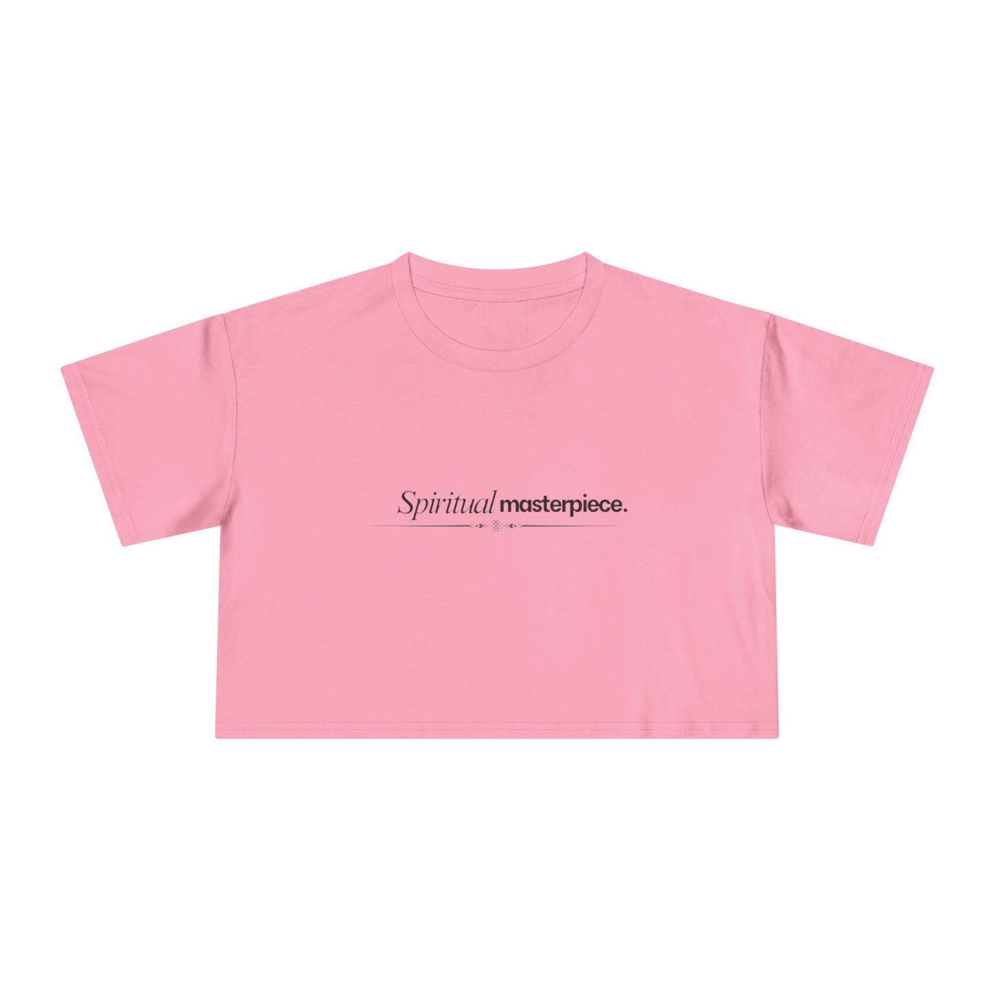 "Spiritual Masterpiece." Crop Tee — Inspirational, Intentional Women's Shirt