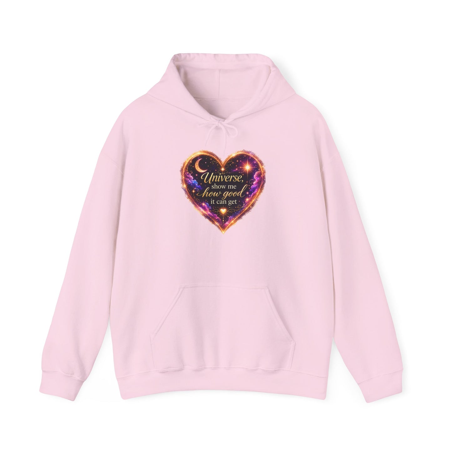 Heart Galaxy Graphic Hoodie — "Universe, show me how good it can get"